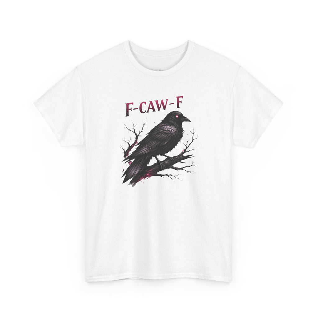 Raven "F-CAW-F" Graphic Tee