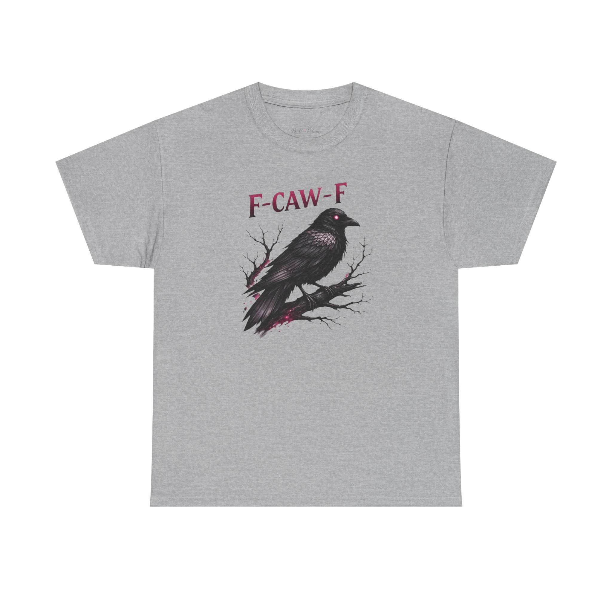 Raven "F-CAW-F" Graphic Tee