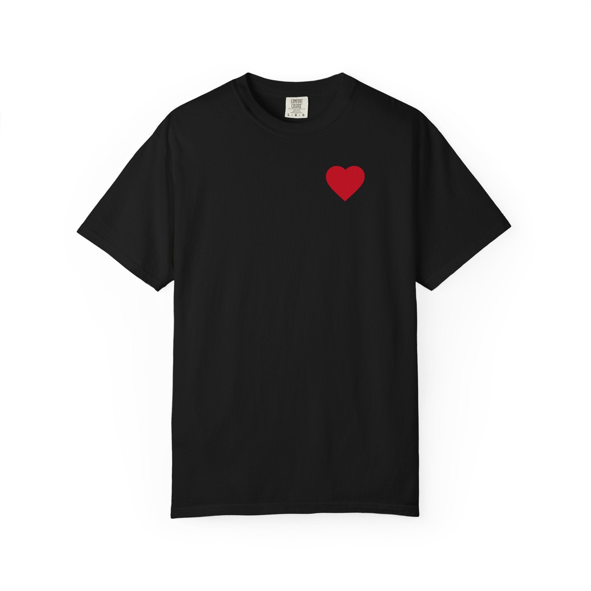 Heart Chest T-Shirt — "The only thing more POWERFUL than hate... is LOVE!"