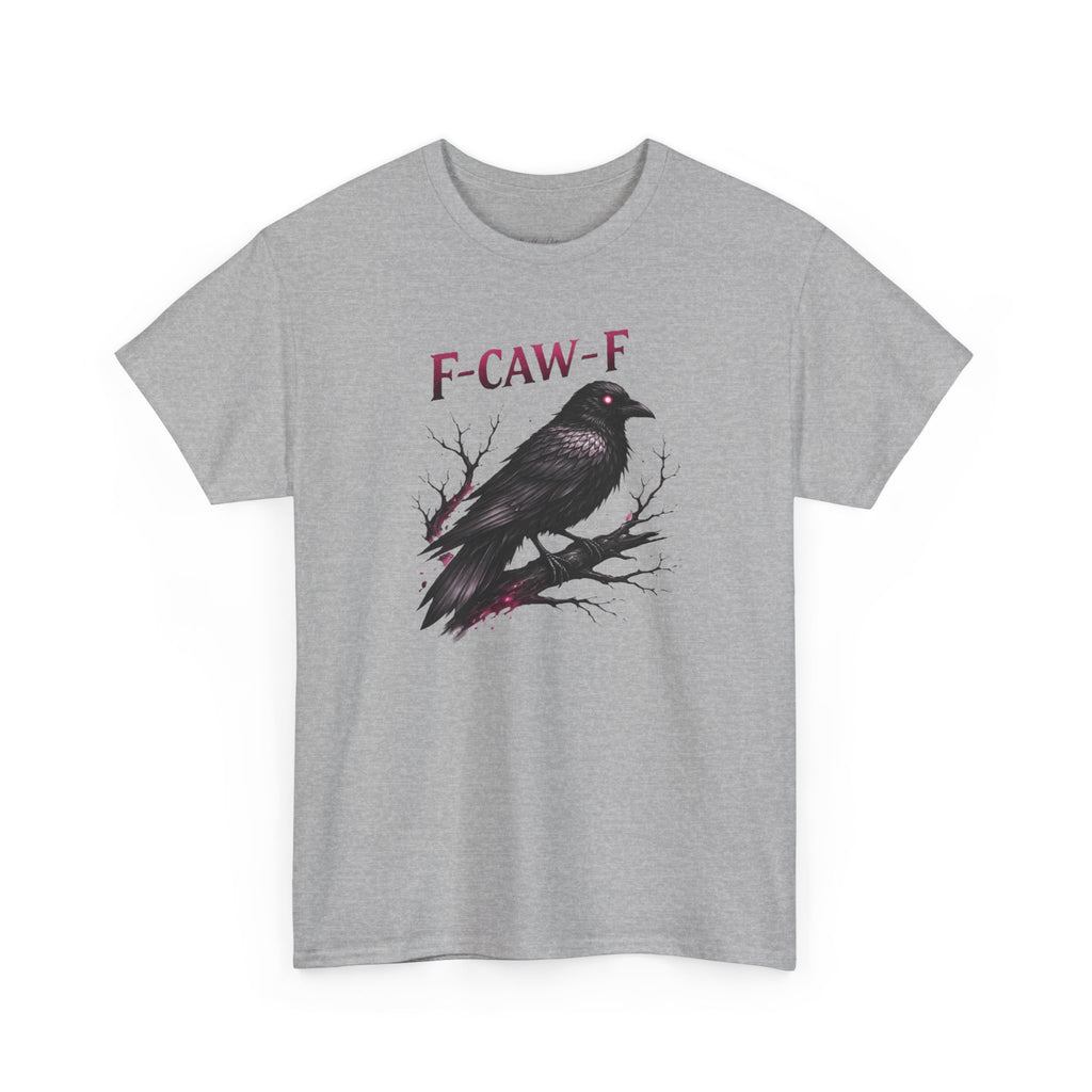 Raven "F-CAW-F" Graphic Tee